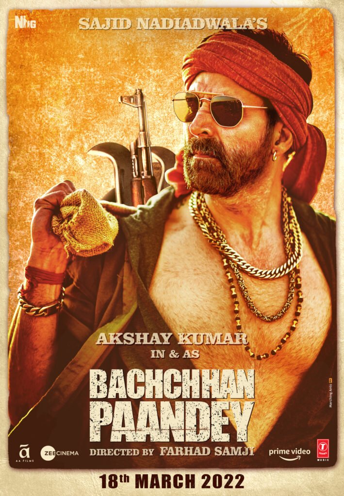 Bachchhan Paandey Movie (2022) Cast & Crew, Release Date, Story, Review, Poster, Trailer, Songs
