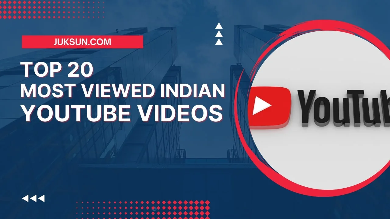Top 20 Most Viewed Indian YouTube Videos of All Time 1 Top 20 Most Viewed Indian YouTube Videos of All Time