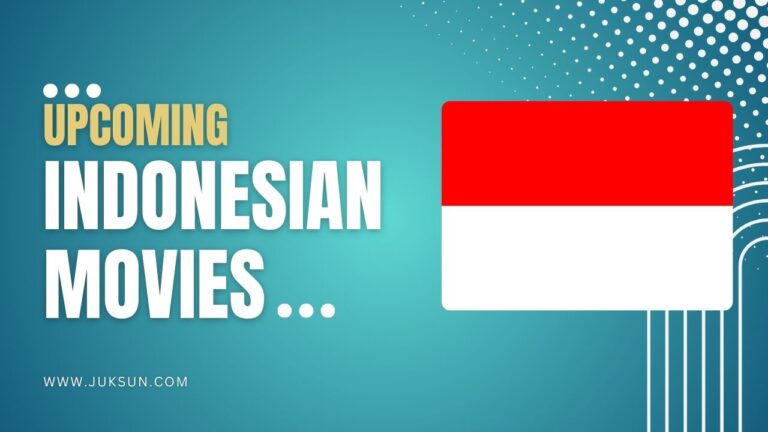 Upcoming Indonesian Movies