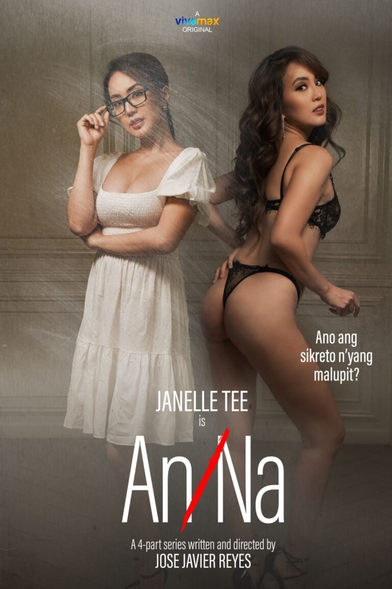 ANNA Season 1 Web Series (2022) Cast, Release Date, Episodes, Story, Poster, Trailer, Vivamax Watch Online