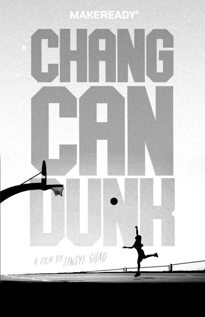 Chang Can Dunk Movie (2023) Cast, Release Date, Story, Budget, Collection, Poster, Trailer, Review