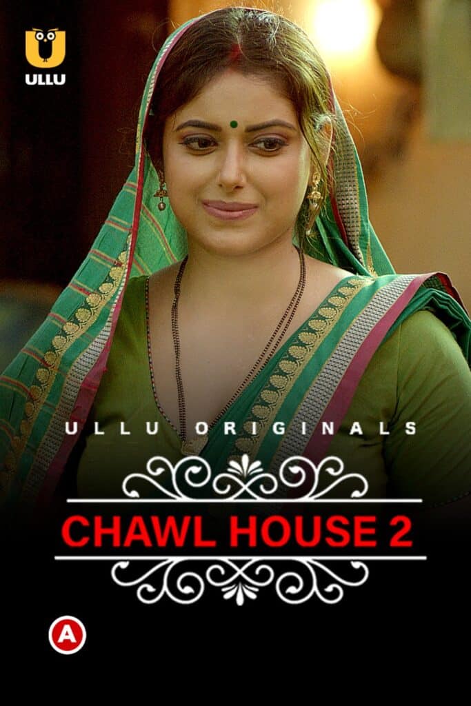 Chawl House 2 (Charmsukh) Web Series (2022) Cast, Release Date, Episodes, Story, Poster, Trailer, Review, Ullu App 
