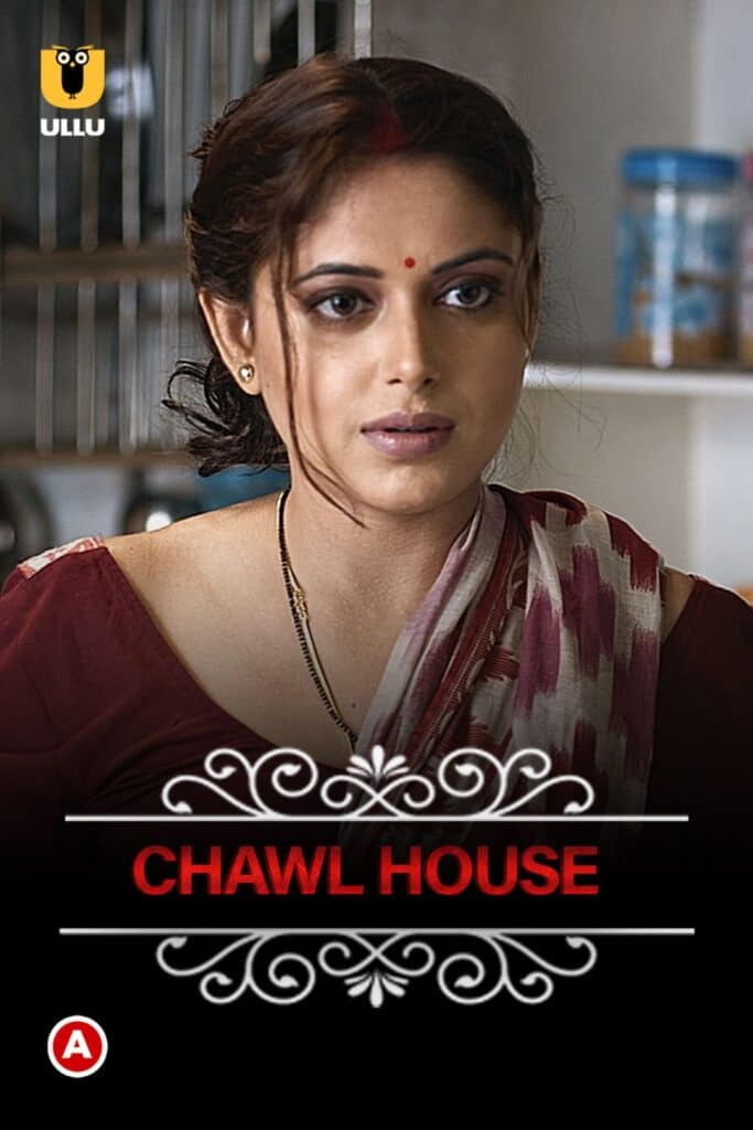Chawl House (Charmsukh) Ullu Web Series (2021) Cast, Release Date, Episodes, Story, Poster, Trailer, Review, Ullu App
