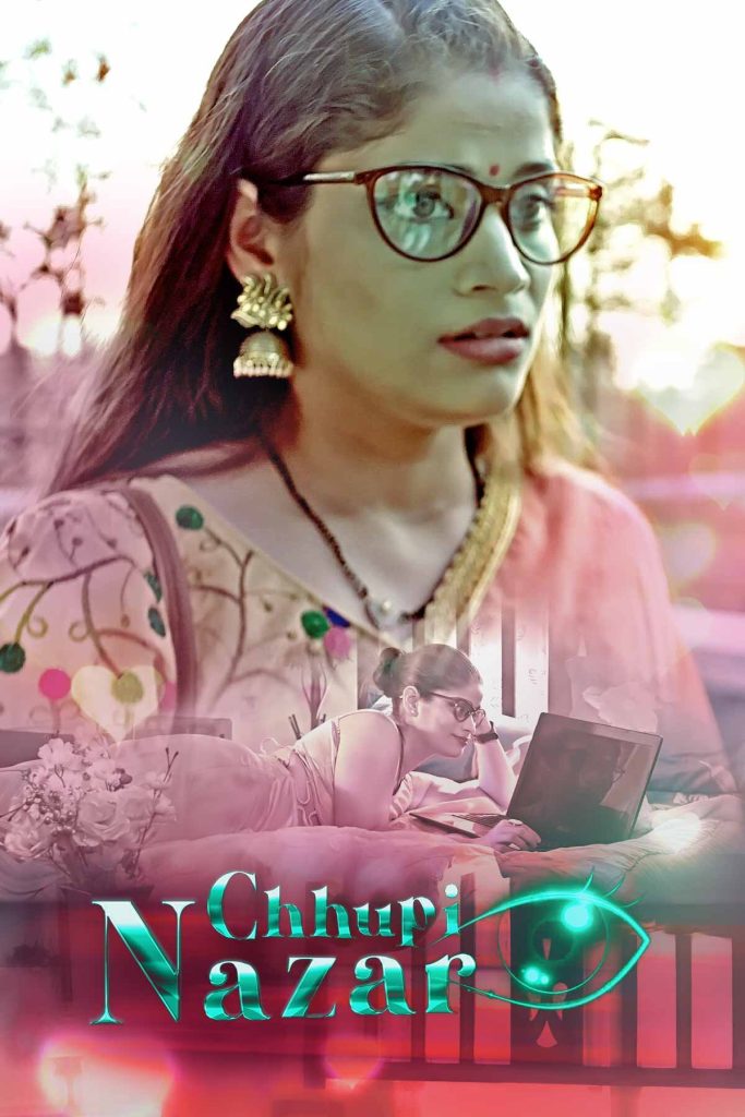 Chhupi Nazar Web Series (2022) Cast, Release Date, Episodes, Story, Poster, Trailer, Review, Ullu App 