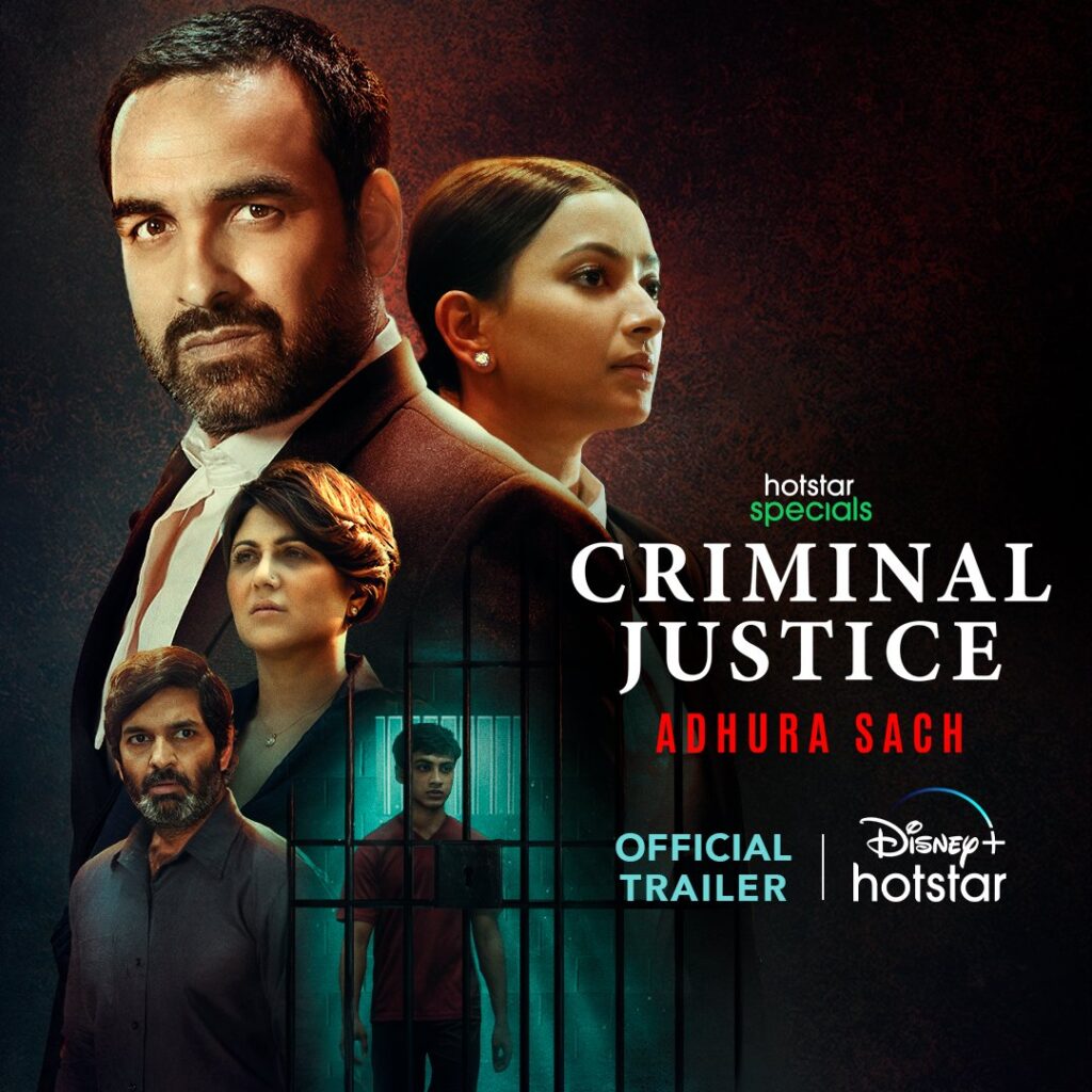 Criminal Justice Adhura Sach Web Series (2022) Cast & Crew, Release Date, Episodes, Story, Review, Poster, Trailer
