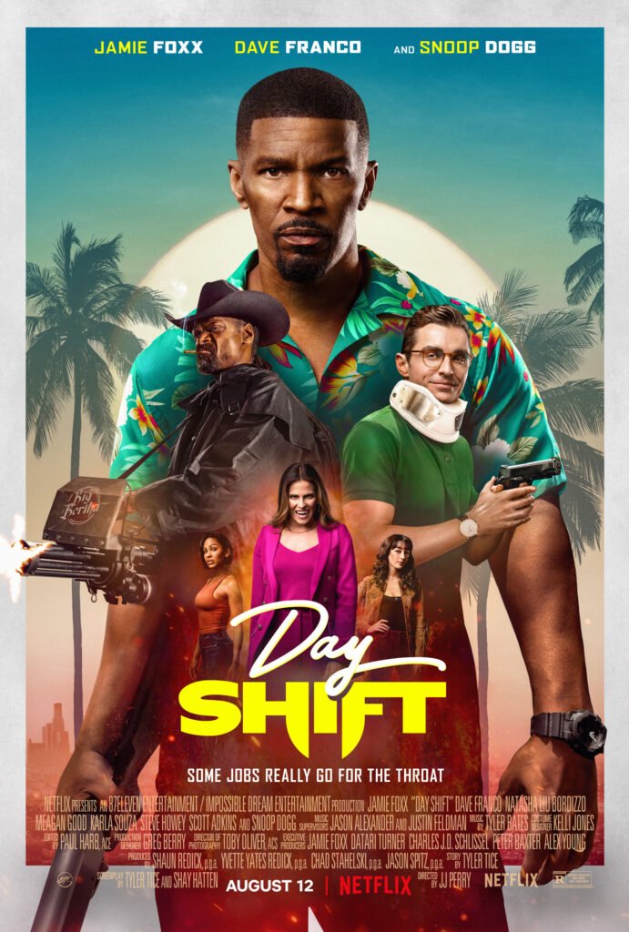 Day Shift Movie (2022) Cast & Crew, Release Date, Story, Review, Poster, Trailer, Budget, Collection
