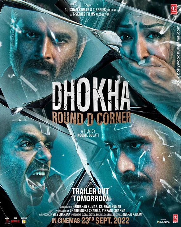 Dhokha: Round D Corner Movie (2022) Cast & Crew, Release Date, Story, Review, Poster, Trailer, Budget, Collection

