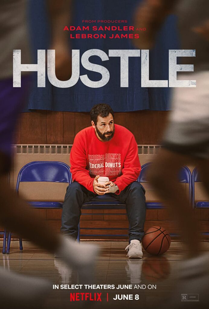 Hustle Movie (2022) Cast & Crew, Release Date, Story, Review, Poster, Trailer, Budget, Collection 