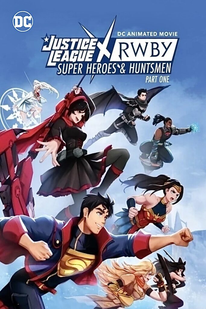 Justice League x RWBY: Super Heroes and Huntsmen Part One Movie (2023