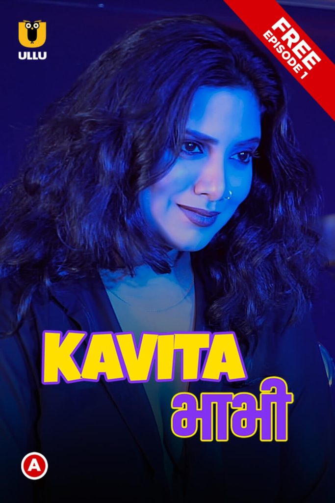 Kavita Bhabhi Season 1 Web Series (2020) Cast, Release Date, Episodes, Story, Poster, Trailer, Review, Ullu App
