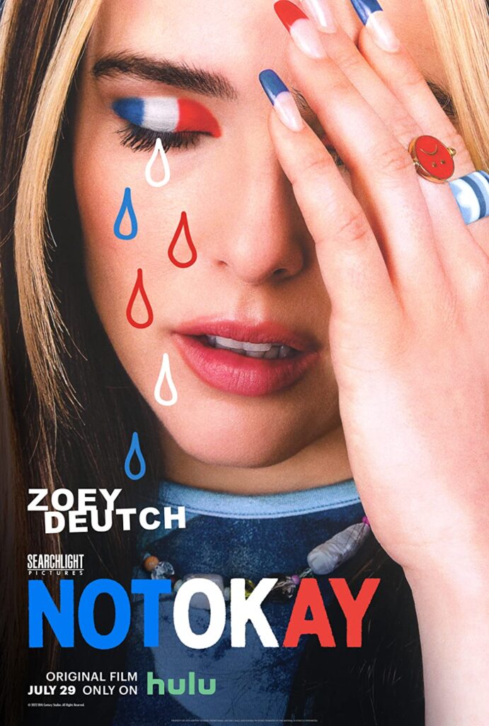 Not Okay Movie (2022) Cast & Crew, Release Date, Story, Review, Poster, Trailer, Budget, Collection 