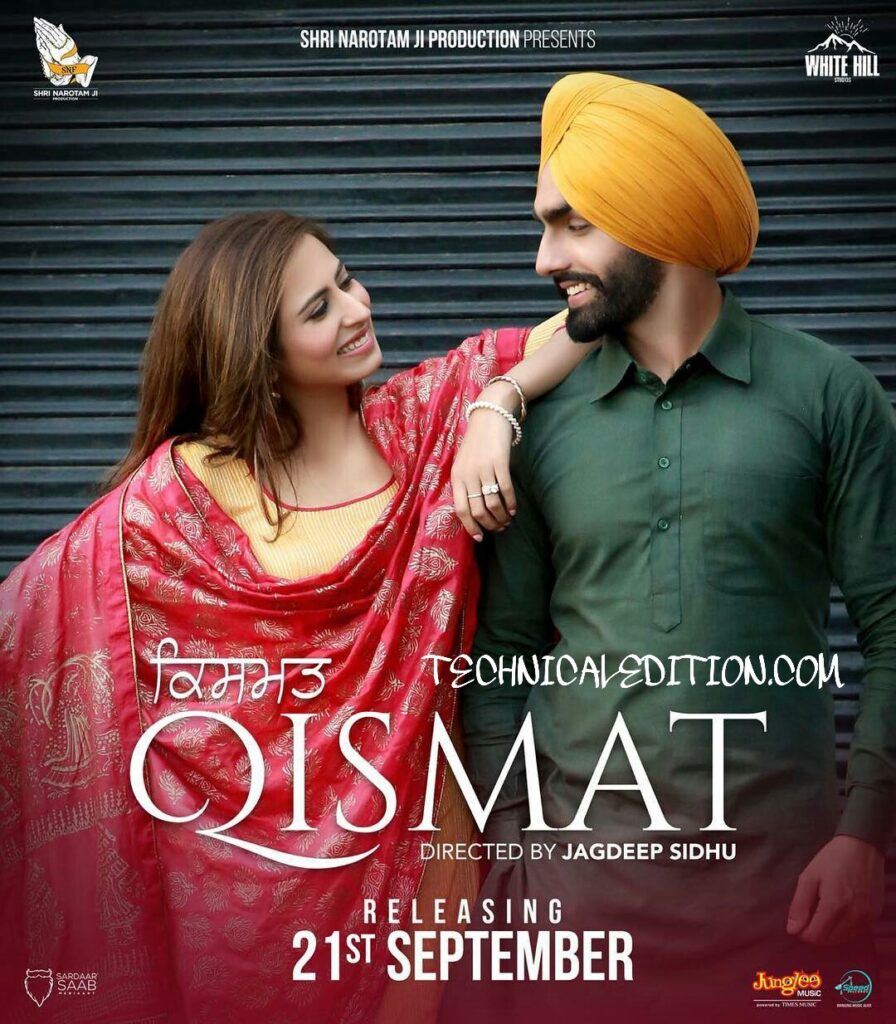 Qismat Movie (2018) Cast, Release Date, Story, Review, Poster, Trailer, Budget, Collection
