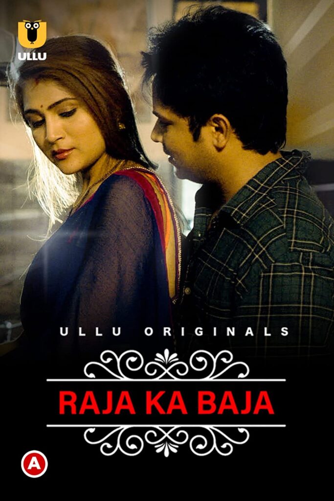 Raja ka Baja (Charmsukh) Web Series (2022) Cast, Release Date, Episodes, Story, Poster, Trailer, Review, Ullu App 