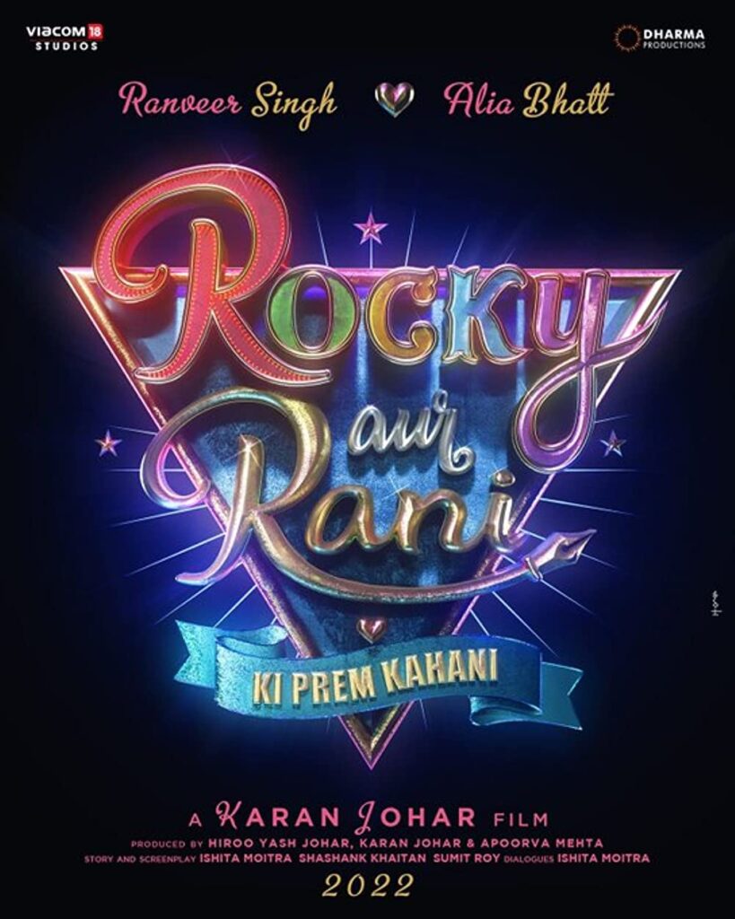 Rocky Aur Rani Ki Prem Kahani Movie (2023) Cast, Release Date, Story, Budget, Collection, Poster, Trailer, Review