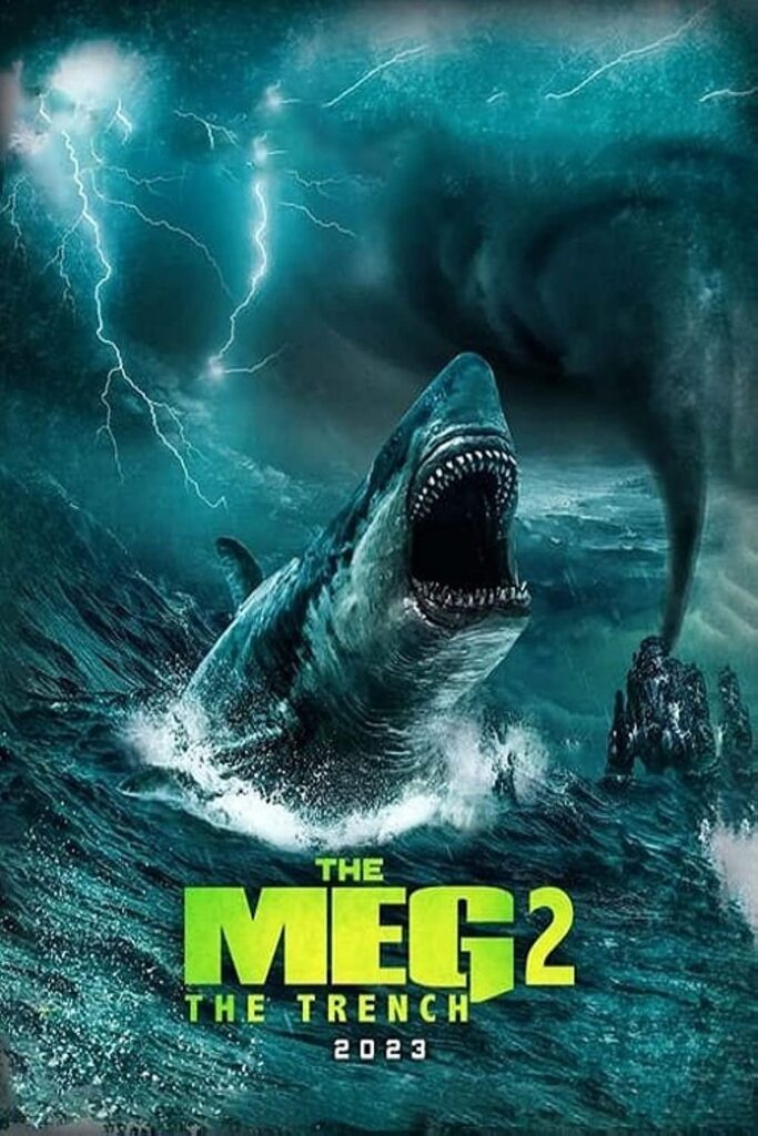 The Meg 2: The Trench Movie (2023) Cast, Release Date, Story, Budget, Collection, Poster, Trailer, Review