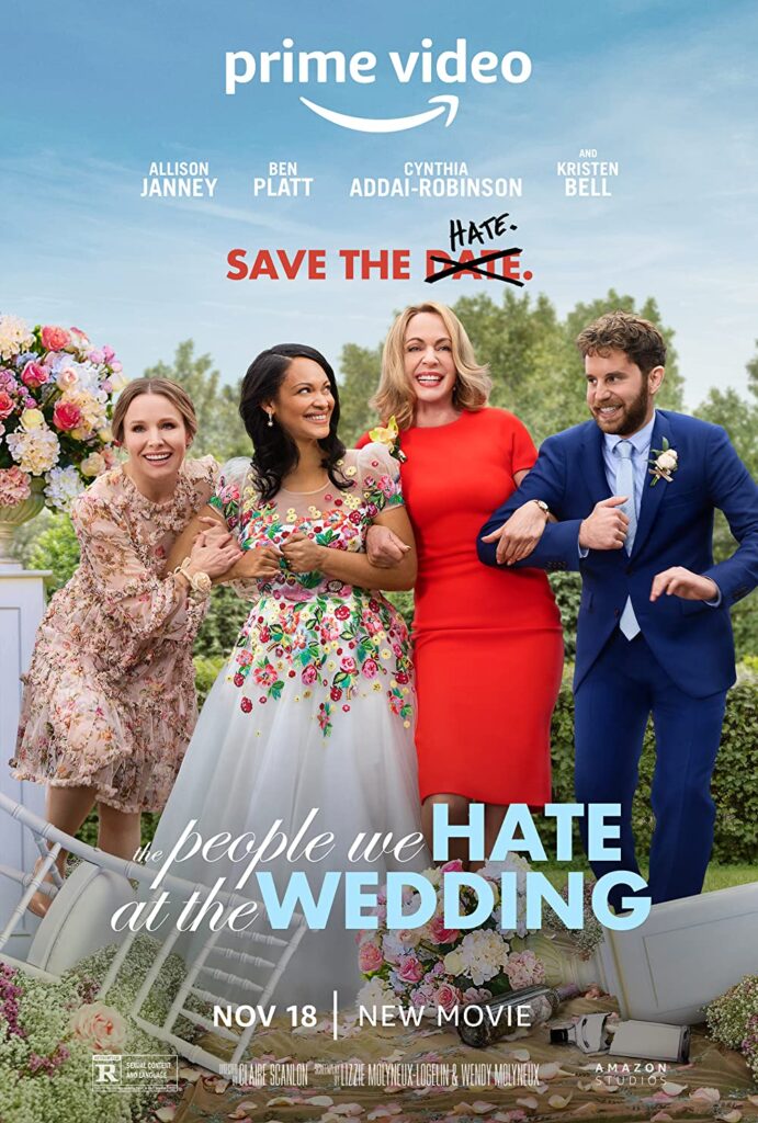 The People We Hate at the Wedding Movie (2022) Cast, Release Date, Story, Budget, Collection, Poster, Trailer, Review