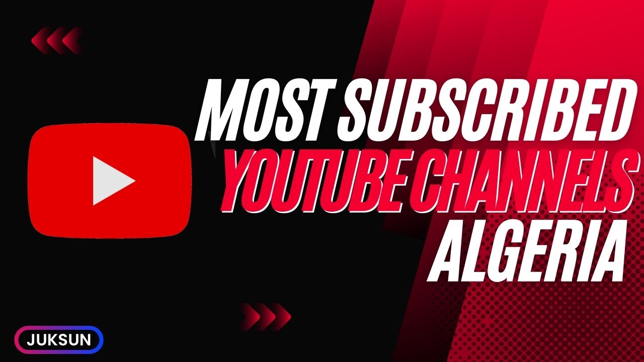 The 10 Most Subscribed YouTube Channels in Algeria