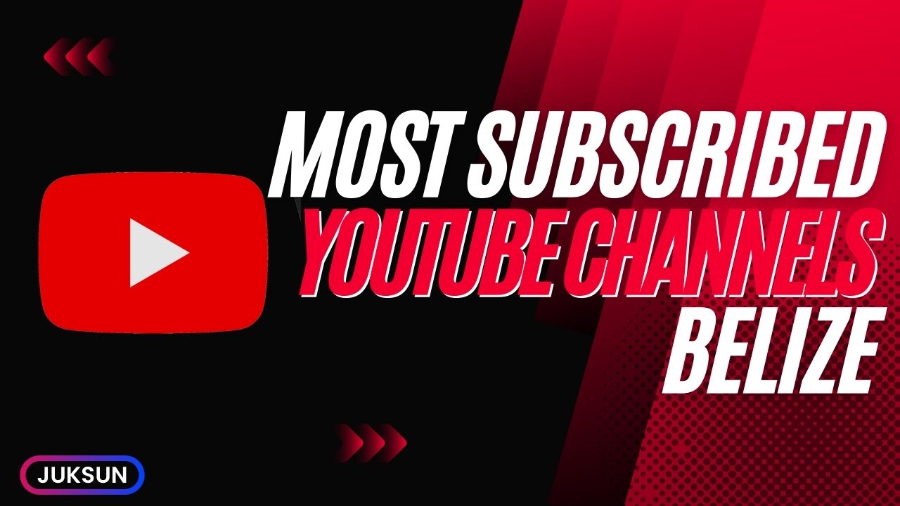 Most Subscribed YouTube Channels in Belize