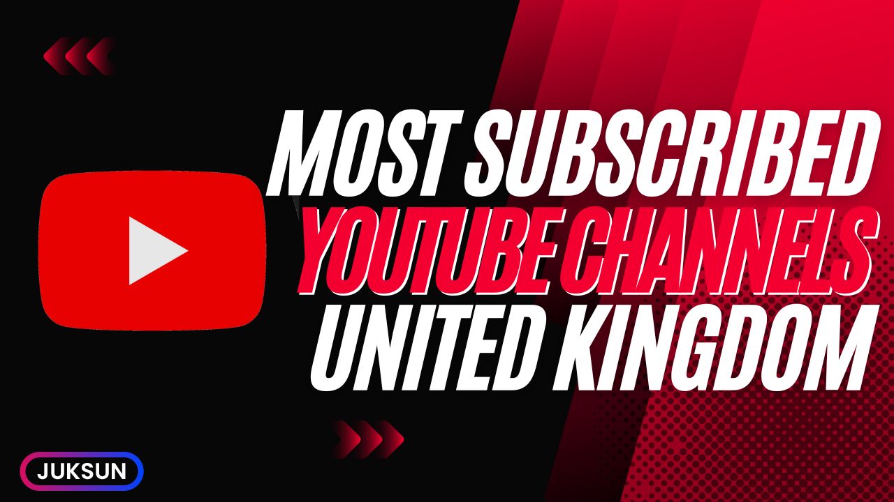 Most Subscribed YouTube Channels in United Kingdom