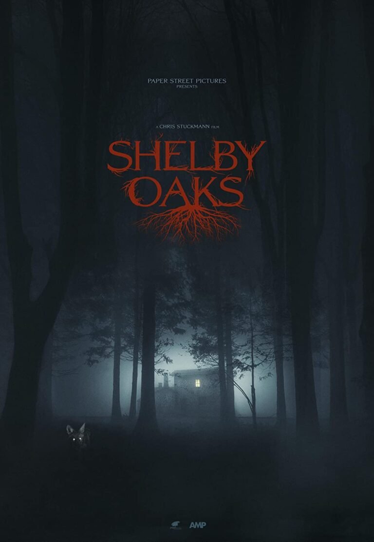 Shelby Oaks Movie (2023) Cast, Release Date, Story, Budget, Collection, Poster, Trailer, Review