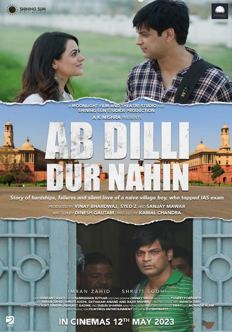 Ab Dilli Dur Nahin Movie (2023) Cast, Release Date, Story, Budget, Collection, Poster, Trailer, Review