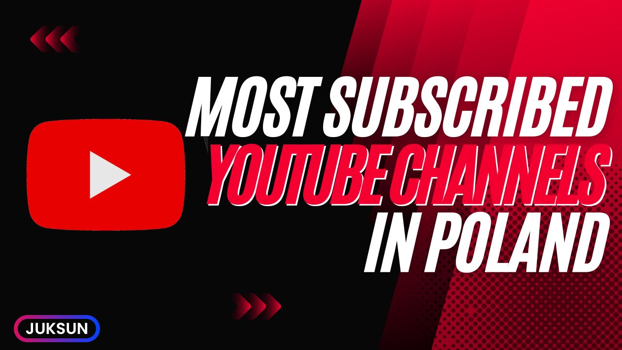 Most Subscribed YouTube Channels in Poland