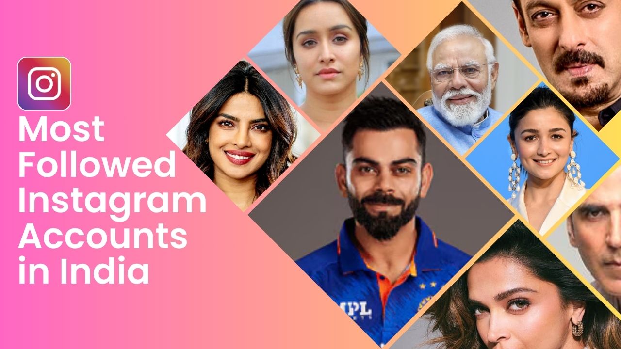 Most Followed Instagram Accounts in India