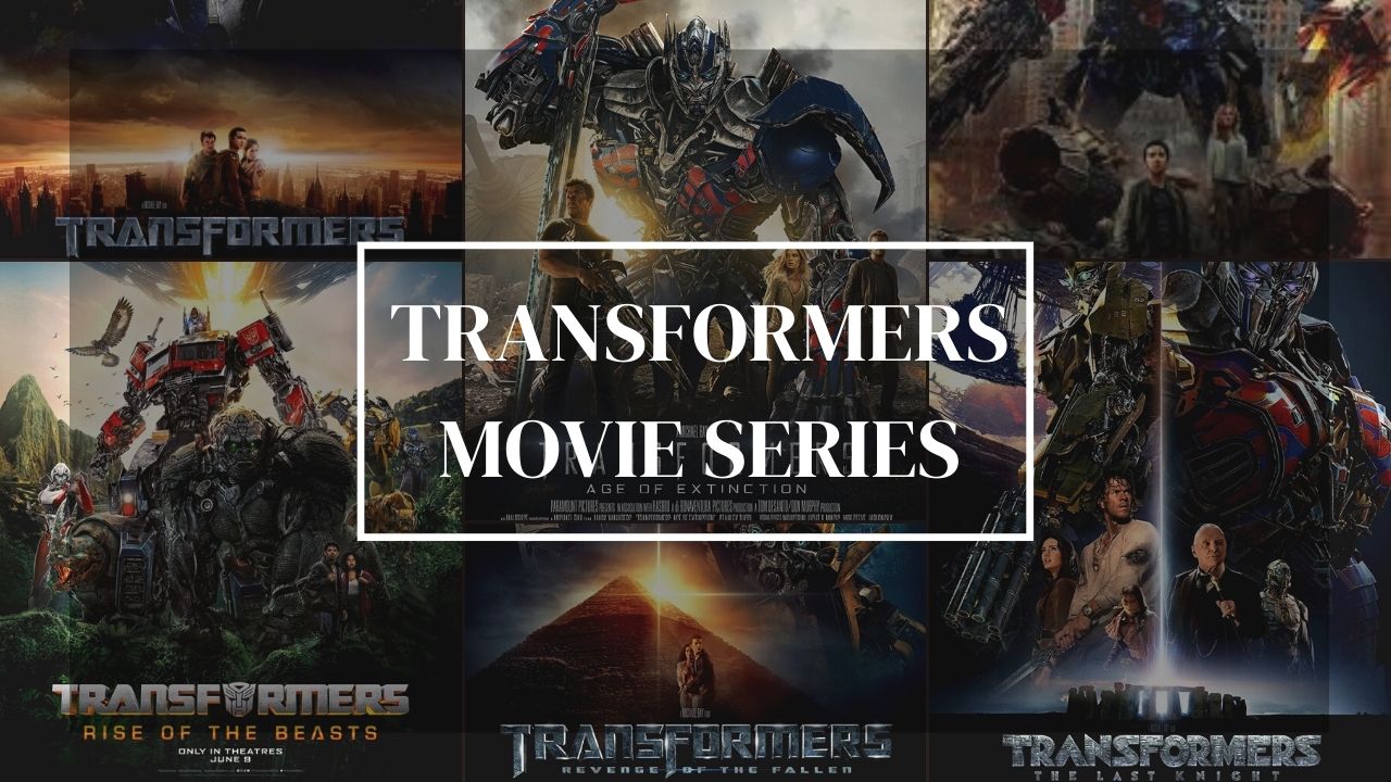 Transformers Movie Series