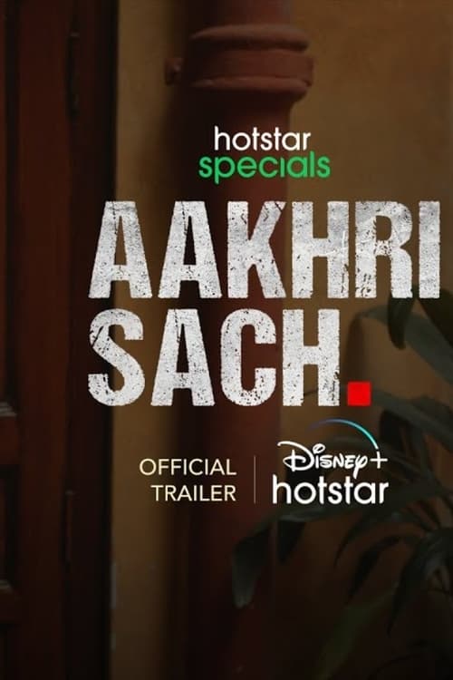 Aakhri Sach Web Series Poster