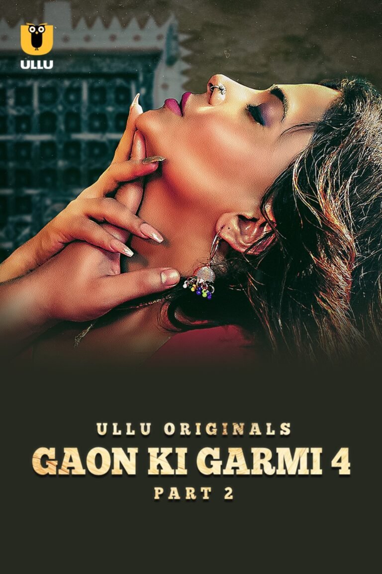 Gaon Ki Garmi 4 Palang Tod Web Series