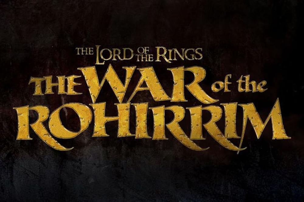 The Lord of the Rings The War of the Rohirrim Movie Poster