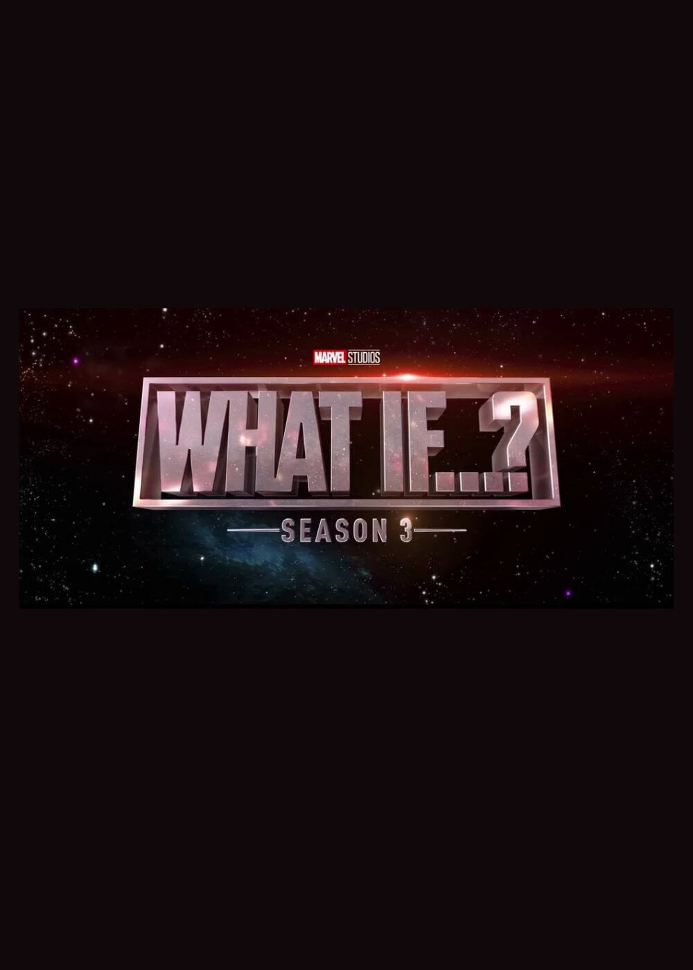 What If… (Season 3) Poster