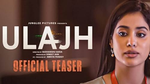 Ulajh Teaser Out: Janhvi Kapoor and Gulshan Devaiah’s New Venture