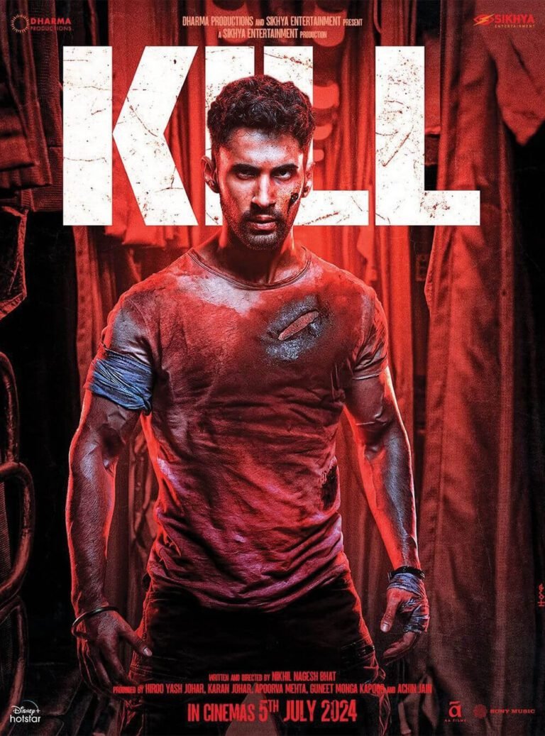 Kill Movie (2024) – Release Date, Cast, Story, Trailer, Poster, Budget, Collection, Review