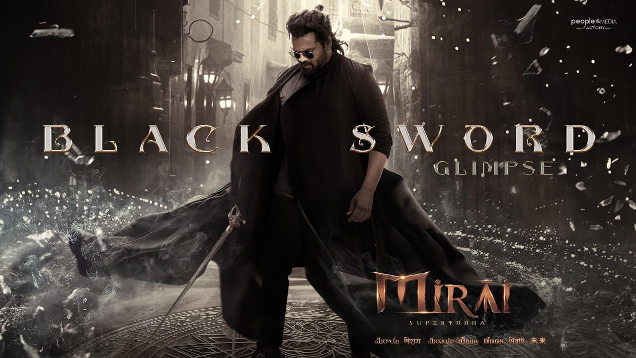 Mirai-The Black Sword Glimpse Manoj Manchu as Black Sword from Teja Sajja’s film out
