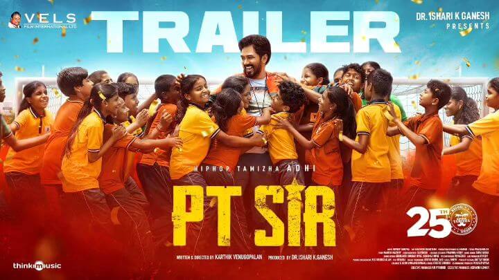 PT Sir Trailer: Hiphop Tamizha Aadhi Stars as PT teacher