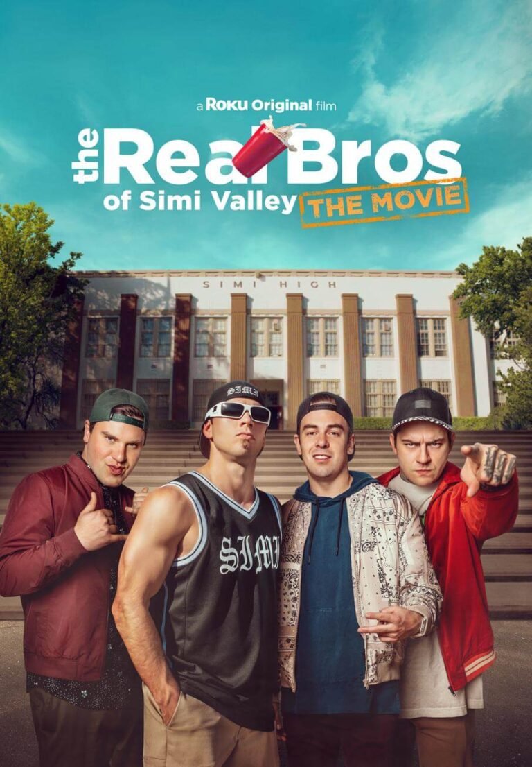 The Real Bros of Simi Valley: The Movie Poster