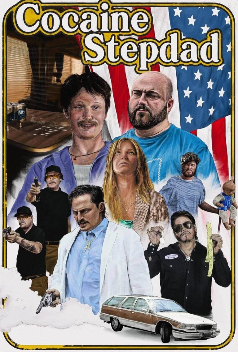 Cocaine Stepdad Movie Poster