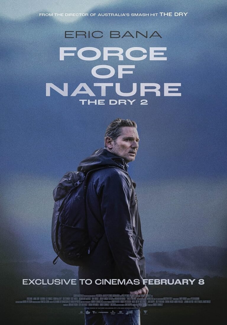 Force of Nature: The Dry 2 Movie Poster