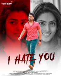 I Hate You Movie Poster