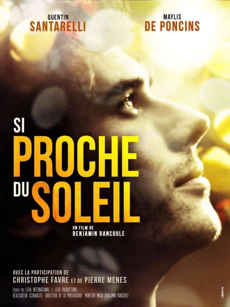 Si Proche du Soleil Movie Poster