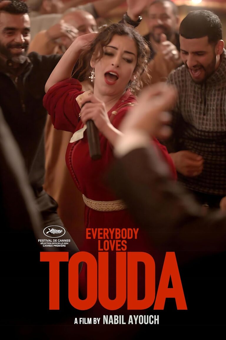 Everybody Loves Touda Movie Poster