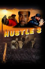 Hustle 3 Movie Poster