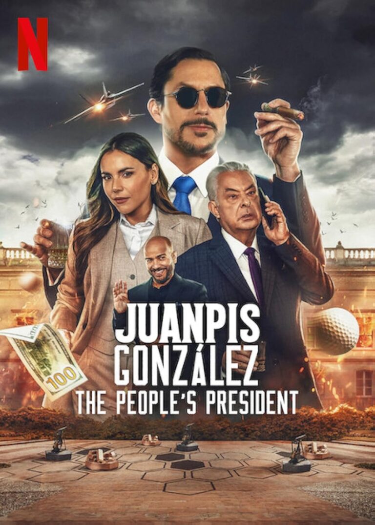 Juanpis González: The People's President Movie Poster