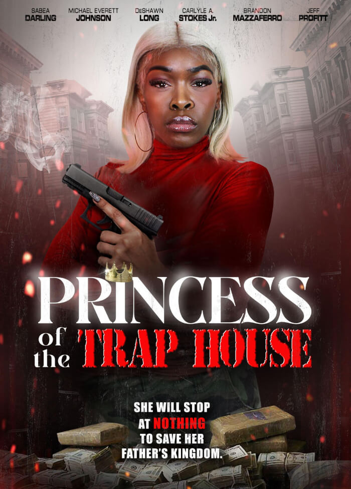 Princess of the Trap House Movie Poster