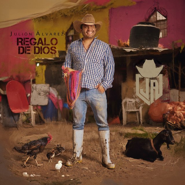 Julión Álvarez y su Norteño Banda – Regalo De Dios Lyrics, MP3 Download, Music Video, Songs