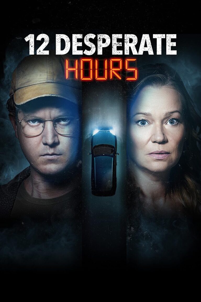 12 Desperate Hours Movie Poster