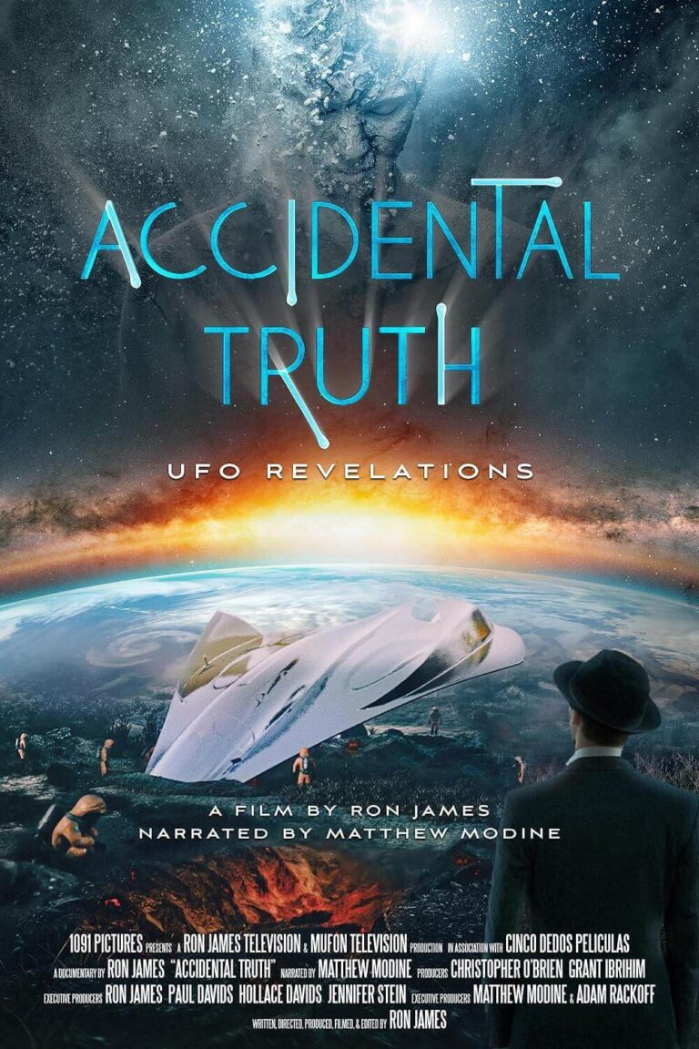 Accidental Truth: UFO Revelations Movie Poster