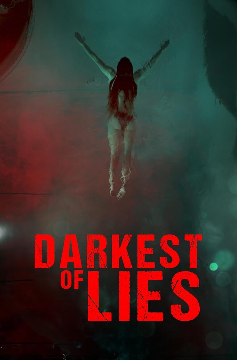 Darkest of Lies Movie Poster