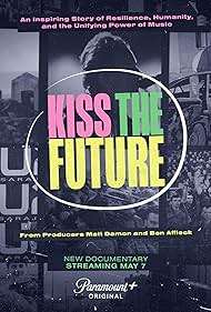 Kiss the Future Movie Poster